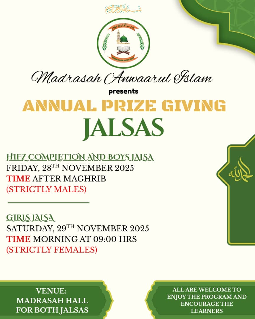Annual Prize Giving Jalsas – Madrasah Anwaarul Islam